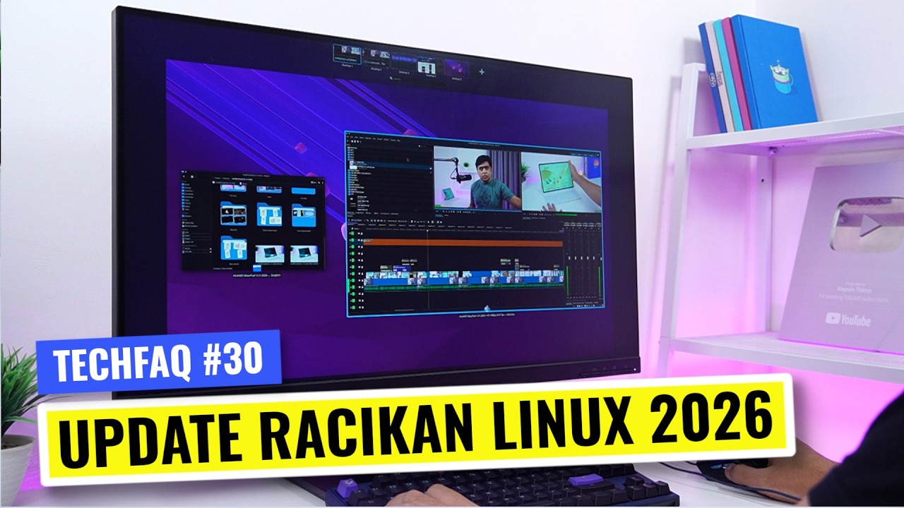 ⚡ Setup Linux Saya di 2026: Distro, Aplikasi, Tools, dsb