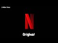9 Netflix Intro Sound Variations 5 In 41 Seconds