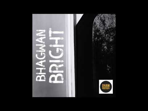 Bhagwan | Bright