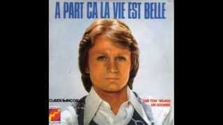 Claude François - À part ça la vie est belle