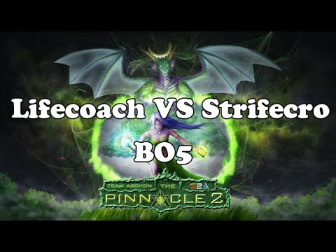 Pinnacle 2 Final! Lifecoach VS Strifecro Magyar Kommentár