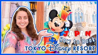 BOOKING Tokyo Disneyland FIRST TIMERS Guide! Vacation Packages & MORE 2023