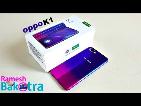 Oppo K1 Unboxing and Full Review
