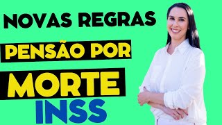 Pensão por Morte INSS Entenda as NOVAS REGRAS 2025