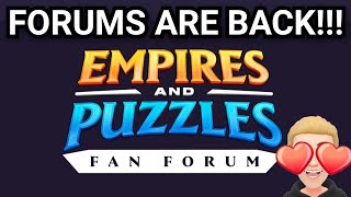 Empires And Puzzles Forum IS BACK! All Information And Walkthrough Here! Register Now!