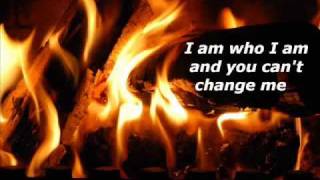 I am who I am (Ben&#39;s Brother) with lyrics