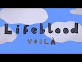 VOILÀ LIFEBLOOD Official Music Video