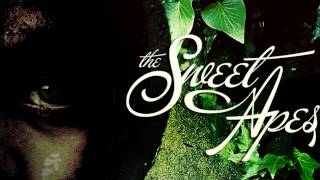 The Sweet Apes - 24 Seasons (2012) [HQ] [Lyrics]