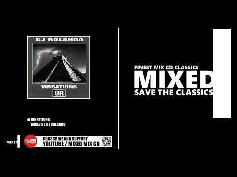 Vibrations / Mixed by DJ Rolando (CD 2002)