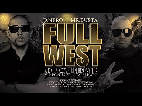 Mr.Busta - Full West km. D.Nero