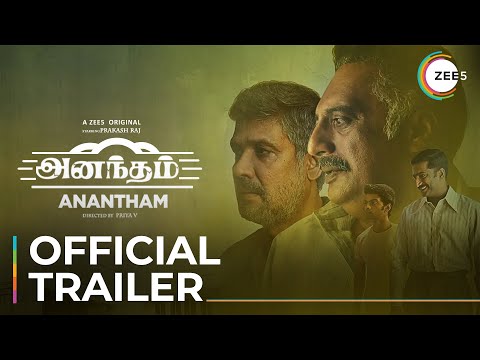 Anantham | Official Trailer | A ZEE5 Original | Prakash Raj | V Priya | Streaming Now On ZEE5 — Anantham