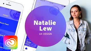 Live UI/UX Design with Adobe Creative Resident Natalie Lew - 1 of 3