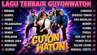 Download lagu GUYON WATON FULL ALBUM TERBAIK TERBARU || WIRANG - GAMPIL - DUMES || SR CHANNEL mp3