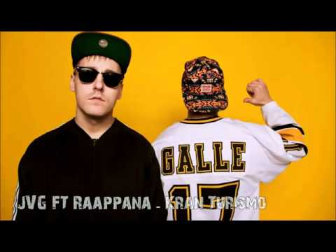 JVG-Kran Turismo ft. Raappana