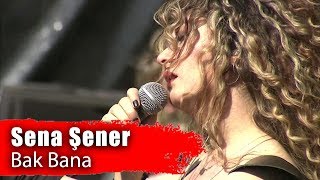 SENA ŞENER - Bak Bana (Milyonfest İzmir 2019)