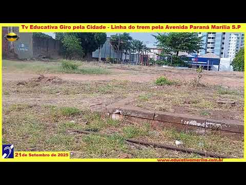 Tv Educativa Giro Pela Cidade Estação Cultura - Marília S.P.