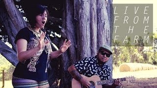 Live from the Farm (Episode 3) - Sietta