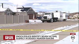 Police identify 7 victims, suspect found shot to death in Enoch, Utah home