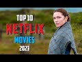 Top 10 Best NETFLIX Movies to Watch Now! 2024