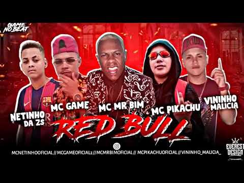 Netinho Da Zs, Mc Game, Vininho Malícia, Feat. (Pikachu e Mr Bim Remix Red Bull) Bregafunk