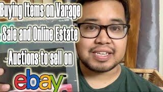 Buying items from Varage Sale and online Estate auctions to sell on Ebay and Ebay Canada