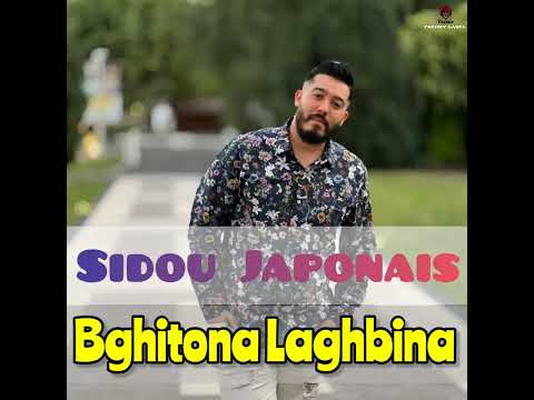 Sidou Japonais · DJ Abed  · Bghitona Laghbina