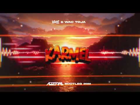 VHS x Wac Toja - Karmel (ABBERALL BOOTLEG)