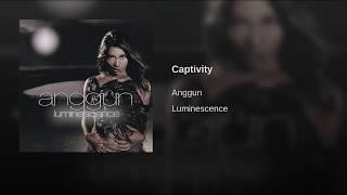 Anggun - Captivity