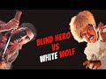 Wu Tang Collection Blind Swordsman Vs White Wolf
