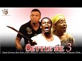 Settle Me Season 3 2015 Latest Nigerian Nollywood Movie