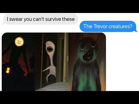 Trevor Henderson Entities You CANNOT Survive