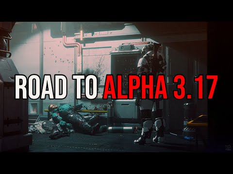 Prepare For Star Citizen Alpha 3.17 - What's New In Star Citizen?