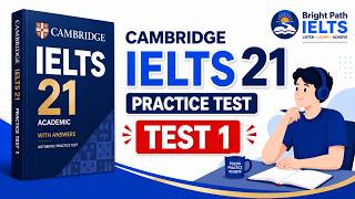 Cambridge IELTS 21 Listening Test 1 | Full Answers & Transcript | Academic | Bright Path IELTS