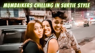Mumbaikers Chilling in Surtie Style I Vlog I Rohit