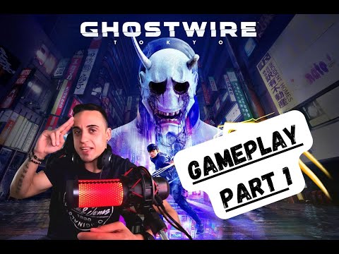 GHOSTWIRE: TOKYO Walkthrough Gameplay Part 1 Full Game
