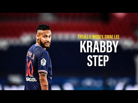 Neymar Jr | "Krabby Step" - Swae Lee, Tyga, Lil Mosey | Skills & Goals 2020!