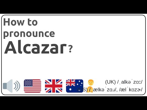 How to pronounce Alcazar in english?
