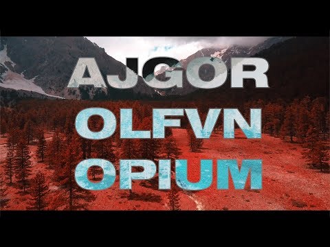 Ajgor x OLFVN - Opium