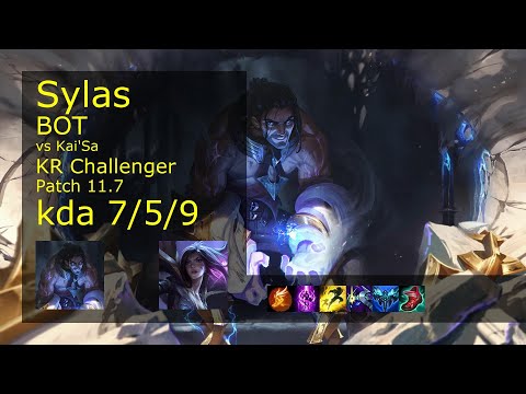 Sylas Bot vs Kai'Sa - KR Challenger 7/5/9 Patch 11.7 Gameplay // [롤] 사일러스 vs 카이사