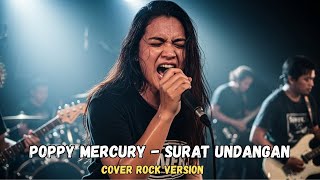 Download lagu POPPY MERCURY - SURAT UNDANGAN (COVER ROCK BY DARUNG_KA) mp3