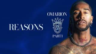 Omarion - Reasons (Official Audio)