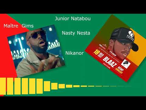 14/10/2021 Francais - Junior Natabou - Maître Gims - Nikanor - Nasty Nesta - Rudeboy - Blaaz