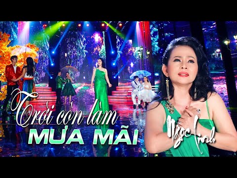 TRỜI CÒN MƯA MÃI