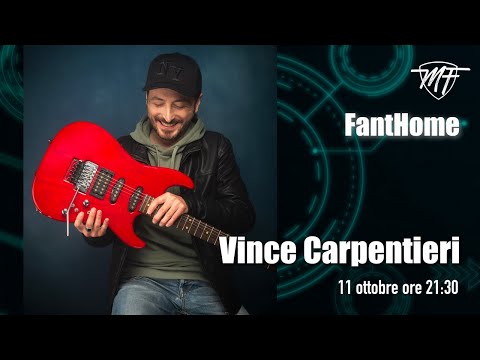 FANTHOME - VINCE CARPENTIERI