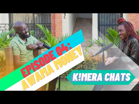 K!MERA Chats - Episode 04: AWAMA MONEY