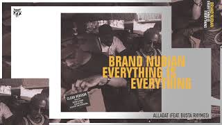 Brand Nubian - Alladat (feat. Busta Rhymes)