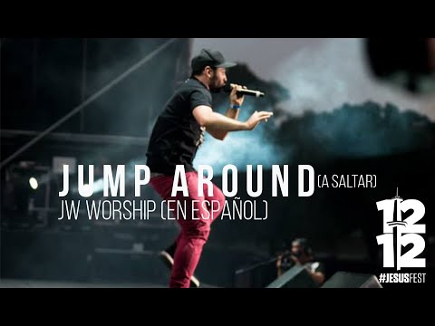 Jump Around PLANETSHAKERS en Español (LIVE) - JW Worship