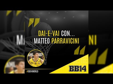 Dai-e-Vai: Matteo Parravicini