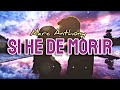 Marc Anthony - Si He De Morir (Letra/ Subtitulado en español)