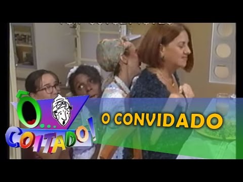 Ô Coitado - temporada 3 - O convidado
